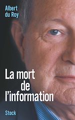 Télécharger le livre :  La mort de l'information