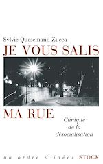 Télécharger le livre :  Je vous salis ma rue