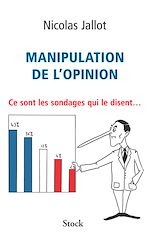 Télécharger le livre :  Manipulation de l'opinion