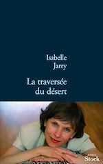 Télécharger le livre :  La traversée du désert
