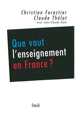 Télécharger le livre :  Que vaut l'enseignement en France ?