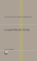 Télécharger le livre :  La querelle de l'école