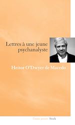 Télécharger le livre :  Lettre à une jeune psychanalyste