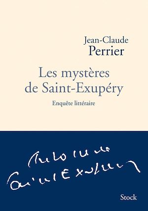 LES MYSTERES DE SAINT-EXUPERY