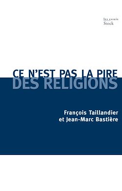 Télécharger le livre :  Ce n'est pas la pire des religions