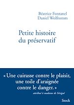 Télécharger le livre :  Petite histoire du préservatif