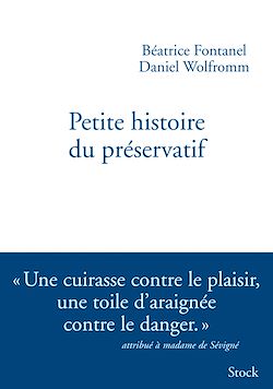 Télécharger le livre :  Petite histoire du préservatif