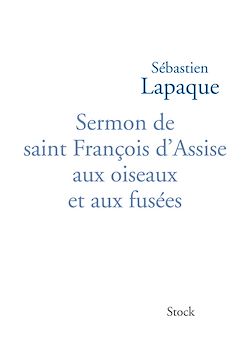 Télécharger le livre :  Sermon de saint François d'Assise aux oiseaux et aux fusées