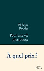 Télécharger le livre :  Pour une vie plus douce