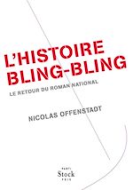 Télécharger le livre :  L'histoire bling bling