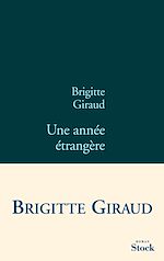 Télécharger le livre :  Une année étrangère