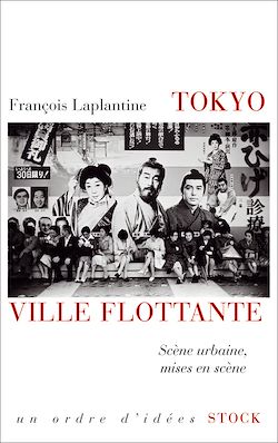 Télécharger le livre :  Tokyo, ville flottante