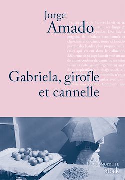 Télécharger le livre :  Gabriela, Girofle et Cannelle