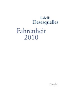 Télécharger le livre :  Fahrenheit 2010