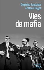 Télécharger le livre :  Vies de mafia