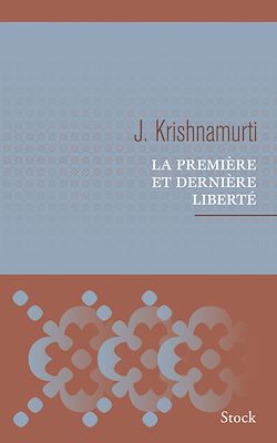 Télécharger le livre :  La première et dernière liberté