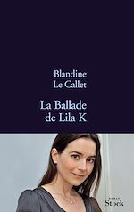 Télécharger le livre :  La ballade de Lila K