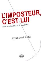 Télécharger le livre :  L'imposteur, c'est lui