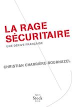Télécharger le livre :  La rage sécuritaire