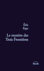Download this eBook Le mystère des Trois Frontières