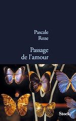 Download this eBook Passage de l'amour