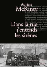 Télécharger le livre :  Dans la rue j'entends les sirènes