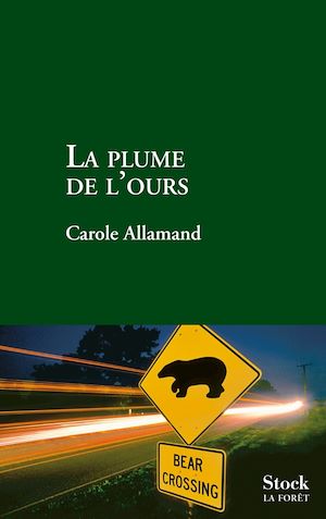 LA PLUME DE L'OURS
