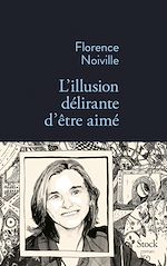 Download this eBook L'illusion délirante d'être aimé