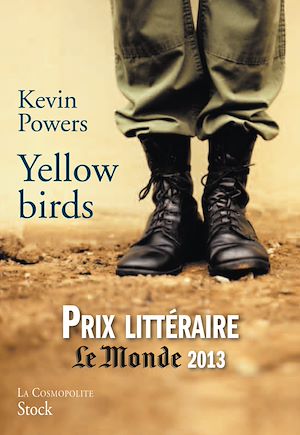 YELLOW BIRDS - TRADUIT DE L'ANGLAIS (ETATS-UNIS) PAR EMMANUELLE ET PHILIPPE ARONSON