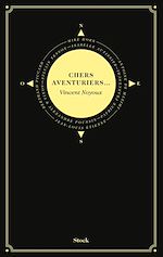 Télécharger le livre :  Chers aventuriers ...