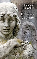 Download this eBook Dix rêves de pierre