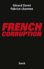 Télécharger le livre :  French corruption