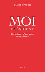 Télécharger le livre :  Moi Président