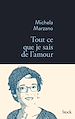 Télécharger le livre :  Tout ce que je sais de l'amour