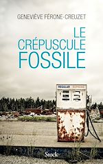 Télécharger le livre :  Le crépuscule fossile