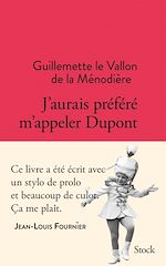 Télécharger le livre :  J'aurais préféré m'appeler Dupont