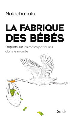 Télécharger le livre :  La fabrique des bébés