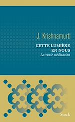 Télécharger le livre :  Cette lumière en nous