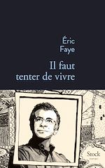 Download this eBook Il faut tenter de vivre