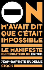 Télécharger le livre :  On m'avait dit que c'était impossible