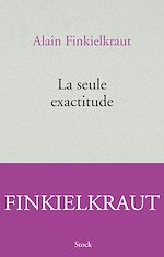 Télécharger le livre :  LA SEULE EXACTITUDE