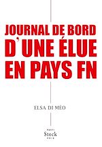 Télécharger le livre :  Journal de bord d'une élue en pays FN