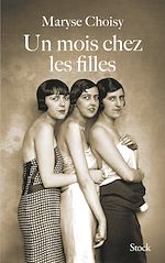 Télécharger le livre :  Un mois chez les filles
