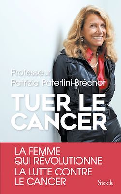 Télécharger le livre :  Tuer le cancer