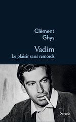 Download this eBook Vadim, le plaisir sans remords
