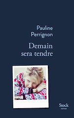Download this eBook Demain sera tendre