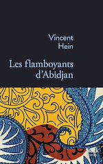 Download this eBook Les flamboyants d'Abidjan