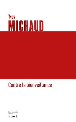 Télécharger le livre :  Contre la bienveillance