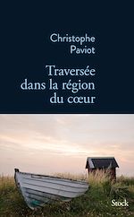 Download this eBook Traversée dans la région du coeur