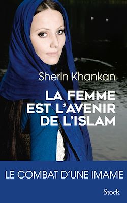 Télécharger le livre :  La femme est l'avenir de l'islam